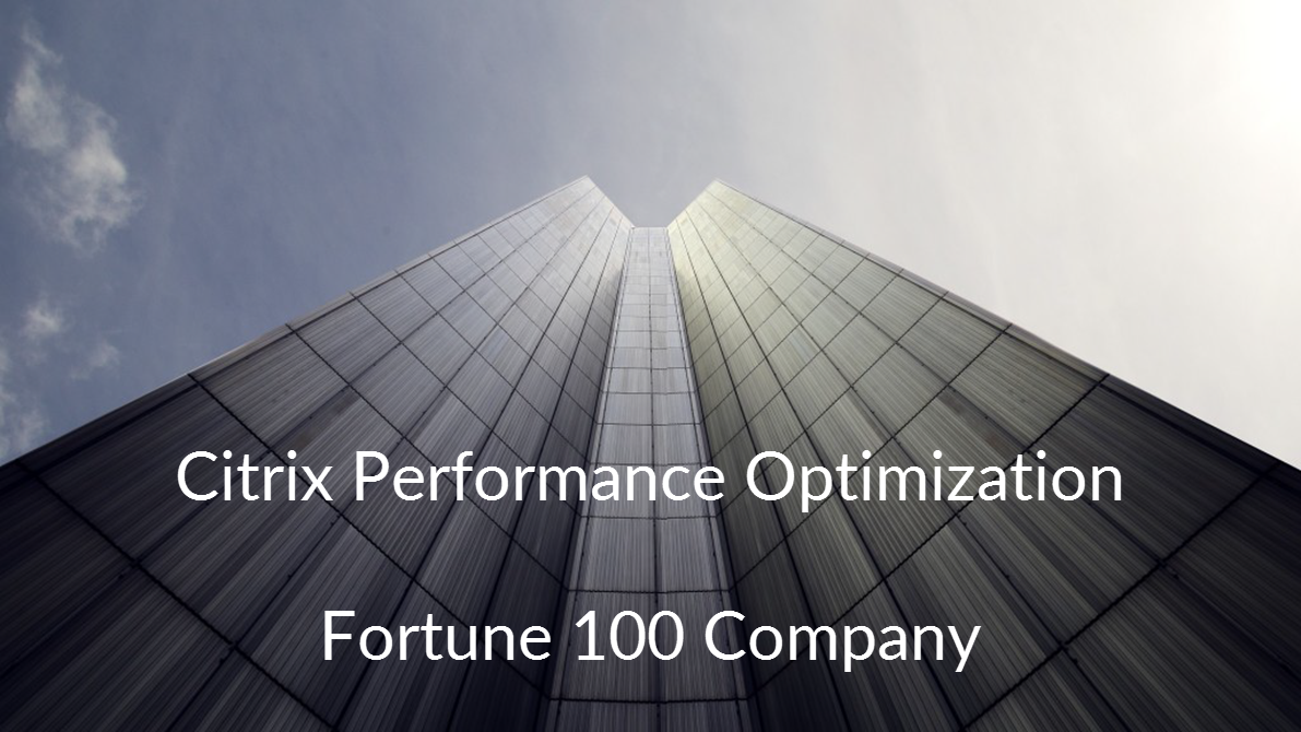 Citrix Performance Optimization