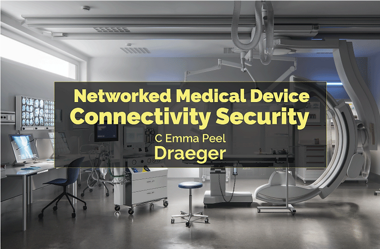 Networked Medical Device Connectivity Security